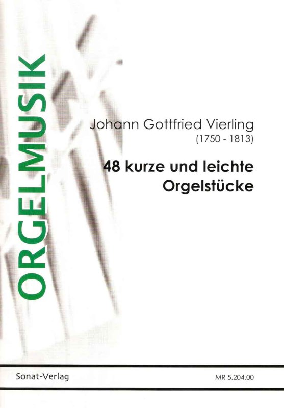 Johann Gottfried Vierling Orgelstücke